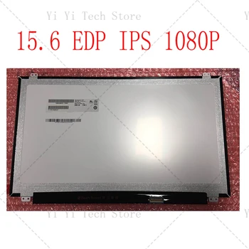 15,6 инча IPS тънък LCD дисплей led матричен екран B156HAN01.2 01,1 LTN156HL01 02 LP156WF4 WF6 SPB1 LCD дисплей 30pin 1080p 72% NTSC