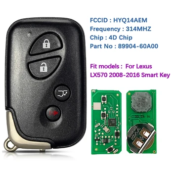 CN052023 Aftermarekt 4 Бутона Смарт ключ за 2008-2016 Lexus LX570 Модел PN 89904-60A00 HYQ14AEM GNE 6601 314 Mhz