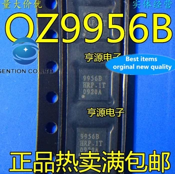 5ШТ OZ9956B 9956B 99568 QFN20 в присъствието на 100% чисто нов и оригинален
