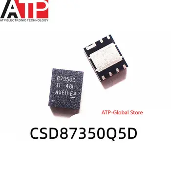 ATP-Global магазин (5 броя), 100% нов чипсет 87350D CSD87350Q5D QFN-8