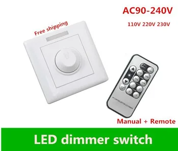 Високо напрежение IR контрол LED димер AC90-265V 110 220 230 Ръчно + дистанционно управление