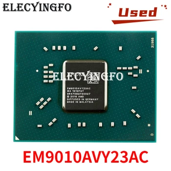 Използва се EM9010AVY23AC E2-9010 процесор BGA Чипсет многократно тествана на 100% добра работа