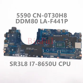 CN-0T30H8 0T30H8 T30H8 най-Високо качество За 5590 на дънната Платка на лаптопа LA-F411P дънна Платка с SR3L8 I7-8650U процесор 100% работи добре