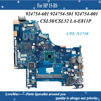 Високо качество на 924754-601 924754-501 924754-001 CSL50/CSL52 LA-E811P За HP дънна Платка на лаптоп серия 15-BS с процесор N3710 тестван