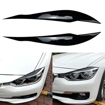 2 елемента Покриване на Фаровете на автомобила Клепач Лъскава Черна Вежда (Ляв + Десен) За BMW 3 series F30 F35 2013-2018 Автомобилни аксесоари