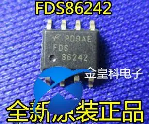 20pcs оригинален нов FDS86242 8-пинов машина за висока точност с ниско вътрешно съпротивление IC