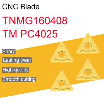Високо качество на TNMG160408 TM PC4025 CNC Външен Струг Инструмент TNMG 160408 Волфрам карбид Поставяне на Струг Режещ Инструмент За Стомана