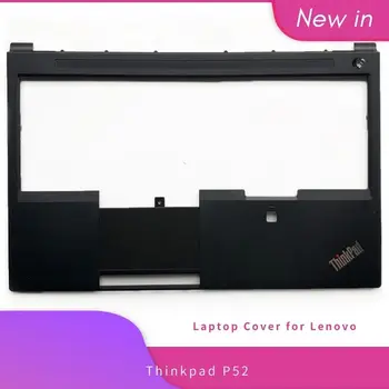 Нови Оригинални За Lenovo Thinkpad P52 EP520 Лаптоп на ГОРНИЯ КАПАК, Клавиатура АКЦЕНТ За Ръце главни букви C капак във формата на миди AP16Z000100 01HY779